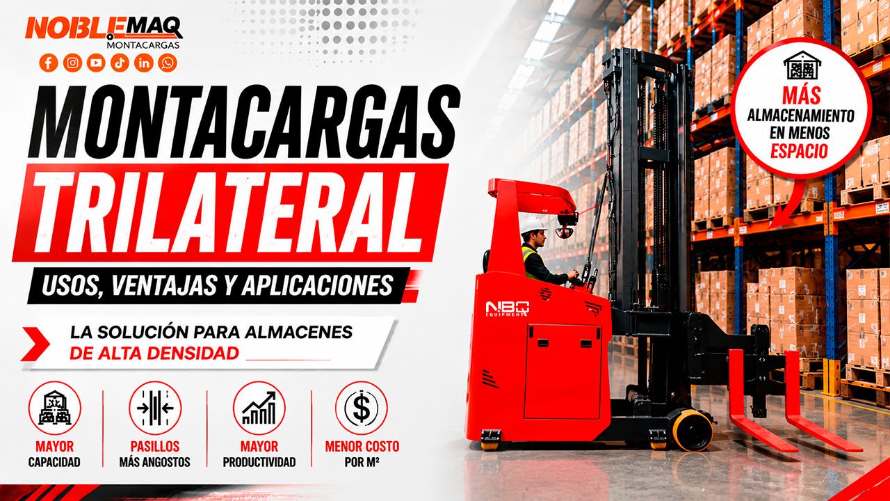 Blog 40 Montacargas Trilateral Noblemaq